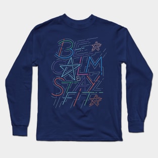 Be Calm and Stay Fit Colorful Long Sleeve T-Shirt